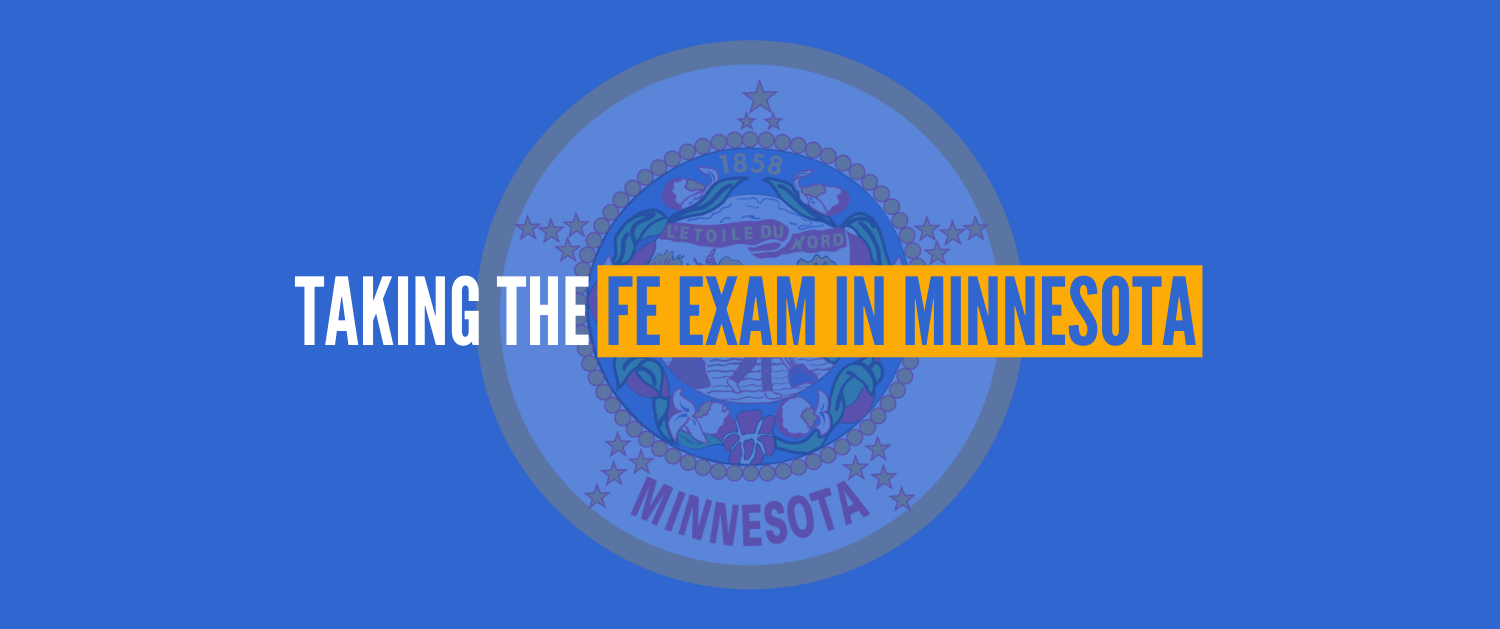 Taking the FE Exam in Minnesota