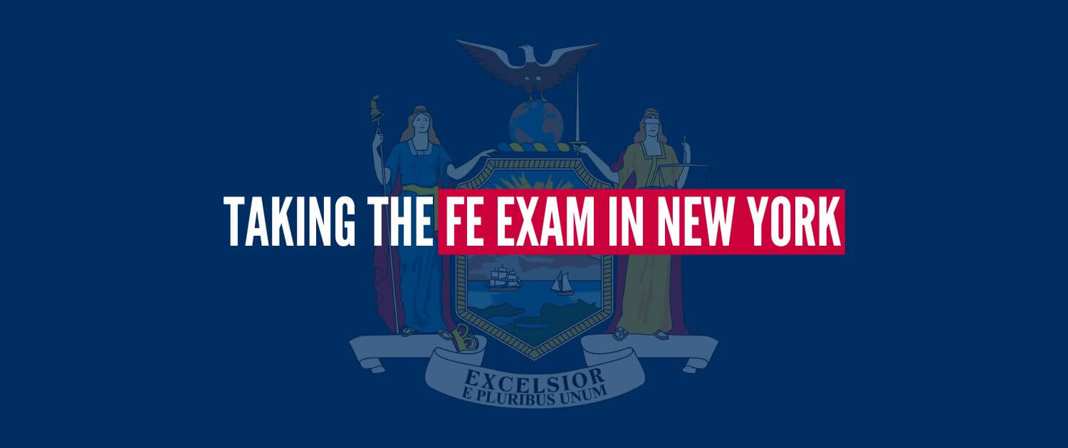 Fe Exam In New York: What You Need To Know 3 Taking the fe exam in new york