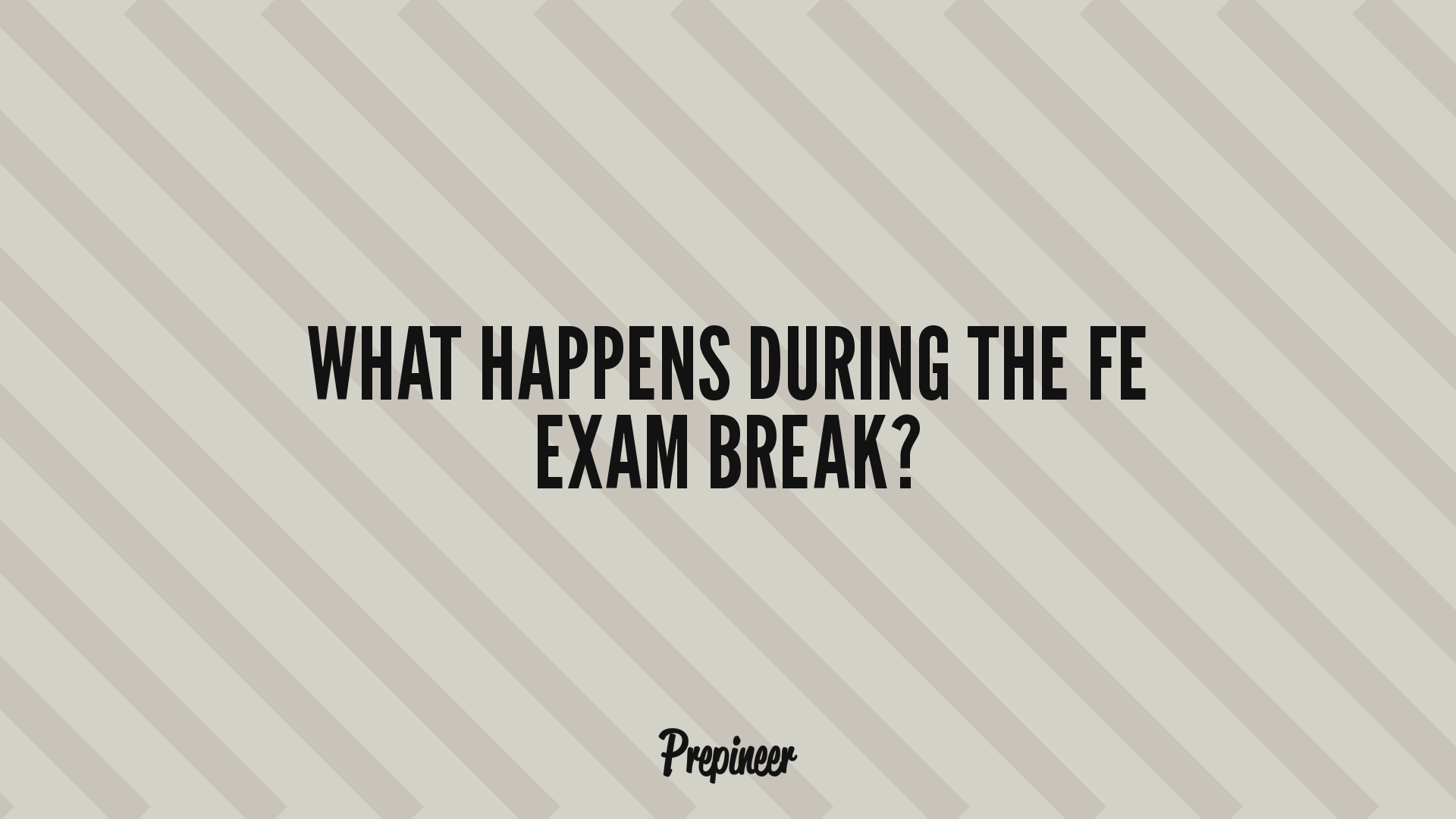 Uncover The Duration: How Long Is The Fe Exam? 5 What happens during the fe exam break