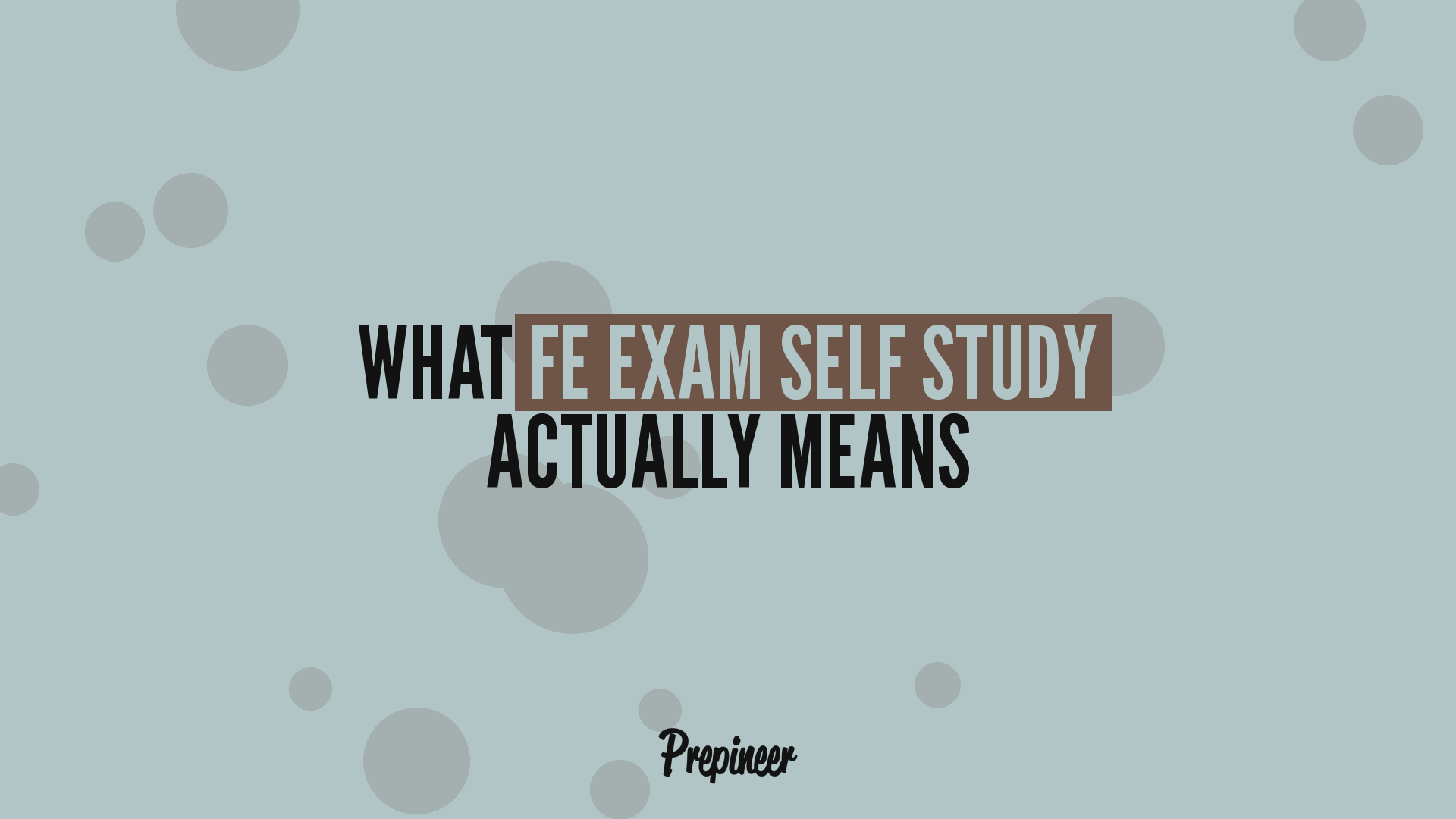 Fe Exam Self Study: Is It Worth It? The Honest Answer 3 What fe exam self study actually means — what you are taking on