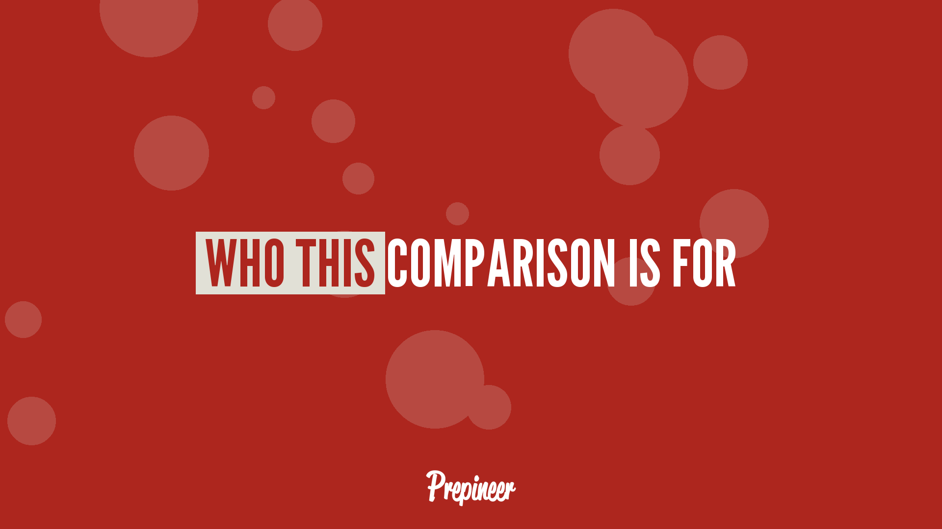 Who the prepineer vs school of pe comparison is for